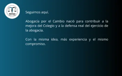 Abogacía por el Cambio retoma su actividad pública