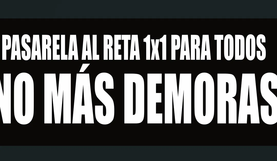 Compromiso real con la Pasarela al RETA 1×1 para todos